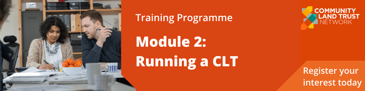 CLT Training programme module 2: running a CLT